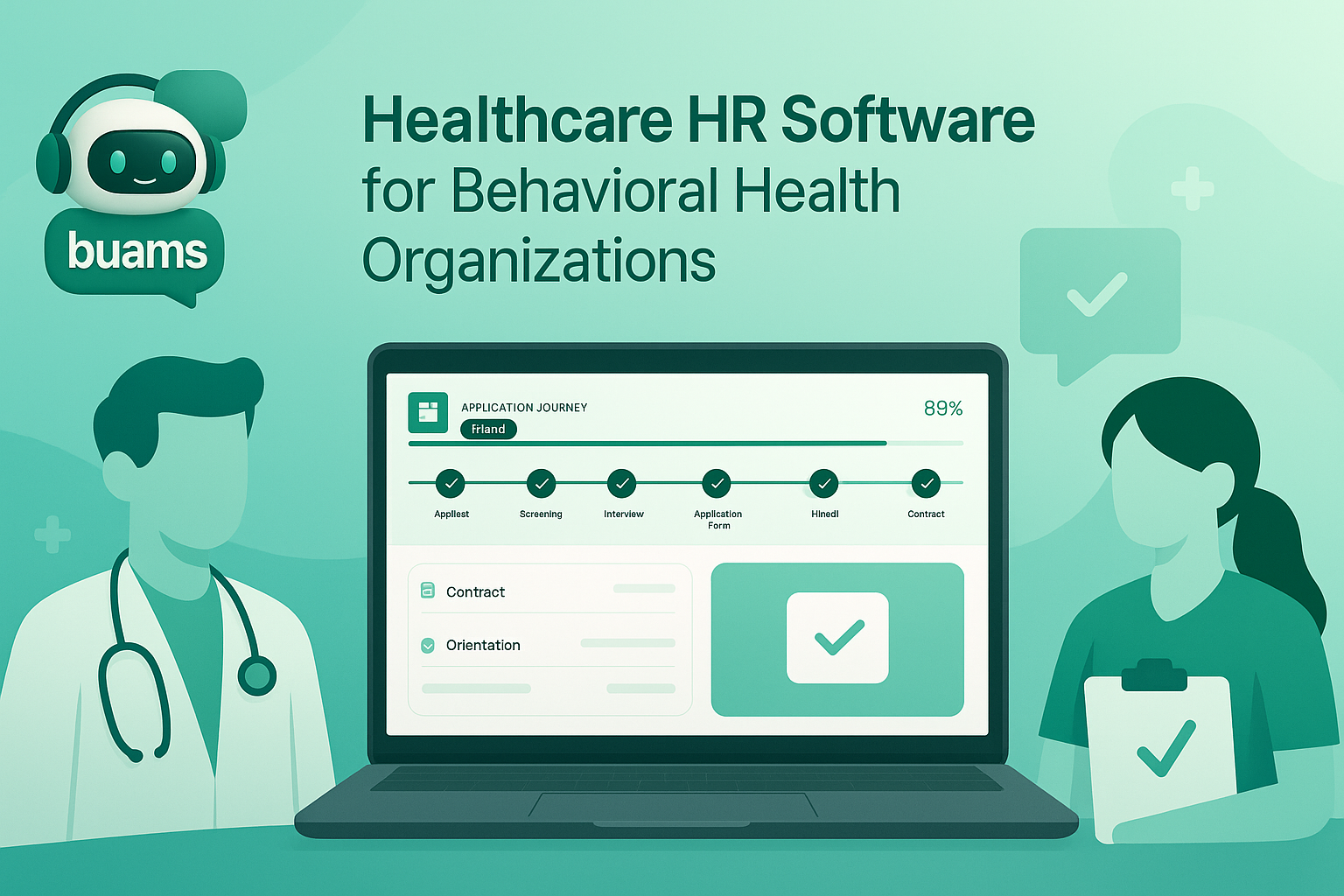 Healthcare HR Software for Behavioral Health Organizations: How to Reduce Hiring Delays and Keep Teams Audit Ready