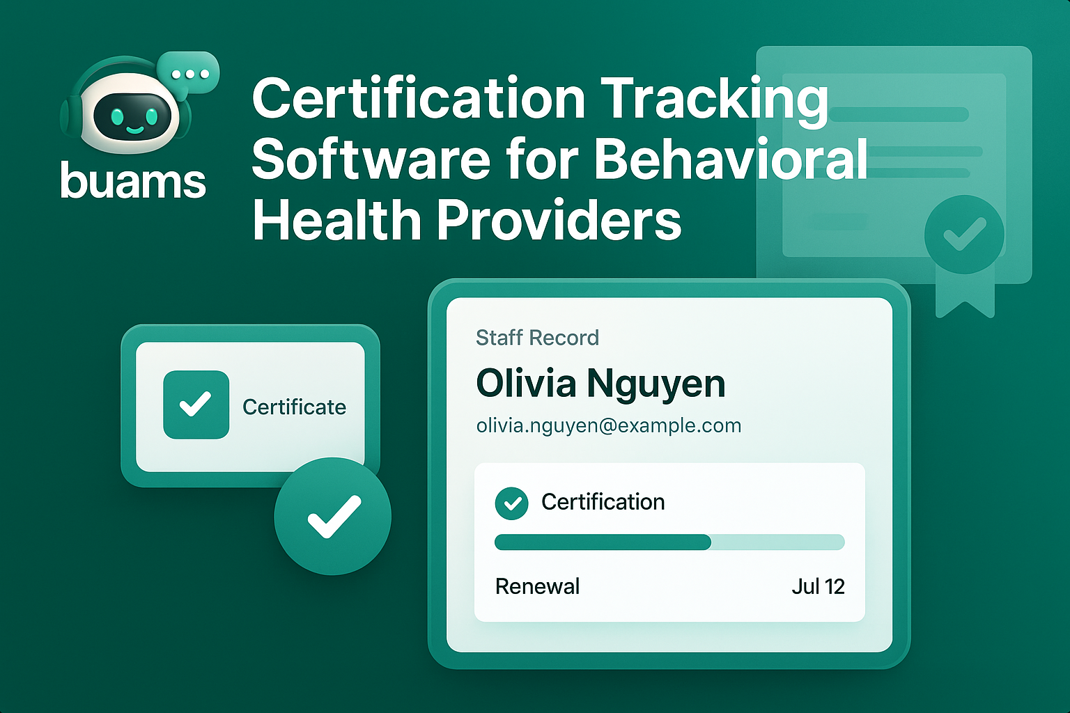Certification Tracking Software for Behavioral Health Providers: How to Prevent Expired Staff Qualifications From Disrupting Care