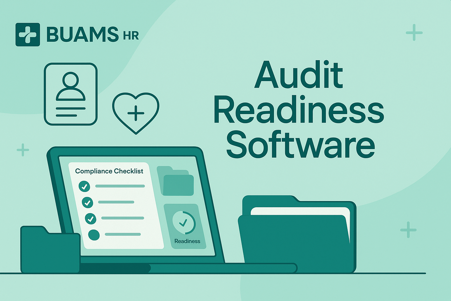 Audit Readiness Software for Behavioral Health Providers: How to Keep HR Records Review Ready Every Day
