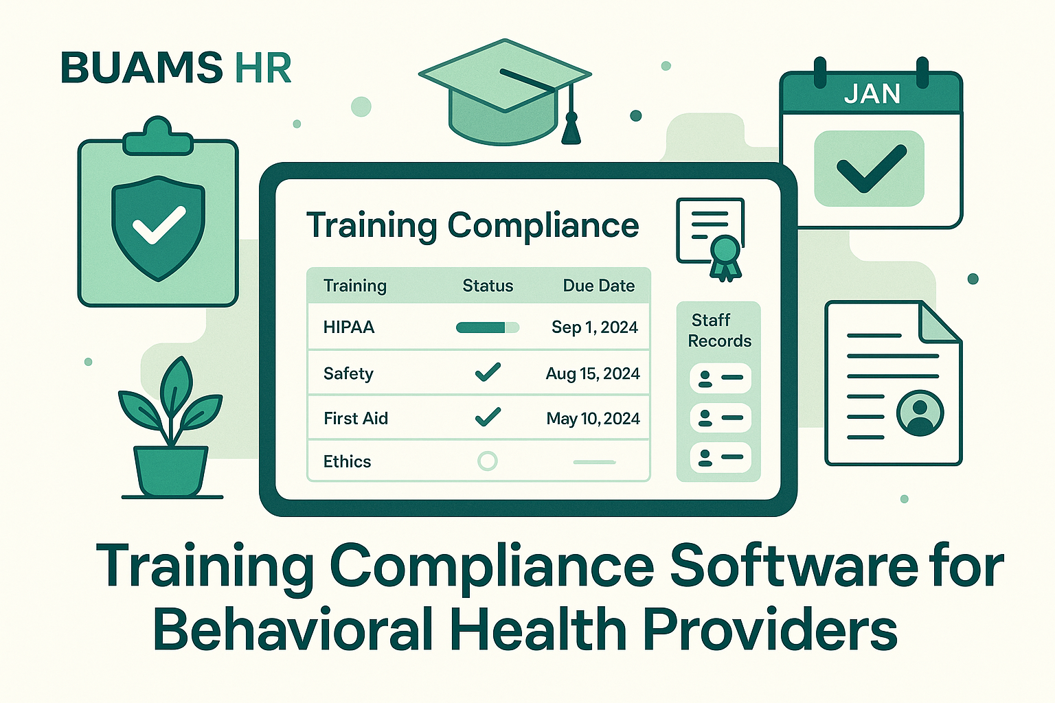Training Compliance Software for Behavioral Health Providers: How to Keep Annual Learning, Deadlines, and Proof Organized